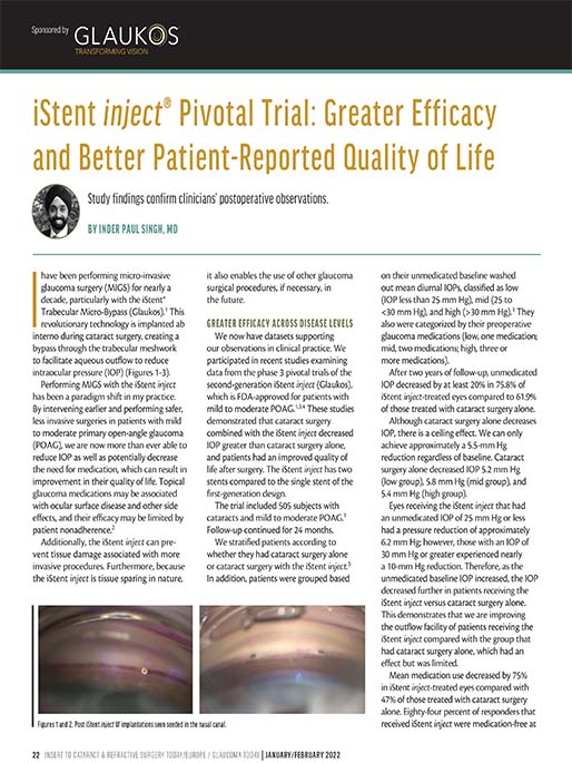 iStent <em>inject</em><sup>®</sup> Pivotal Trial: Greater Efficacy and Better Patient-Reported Quality of Life